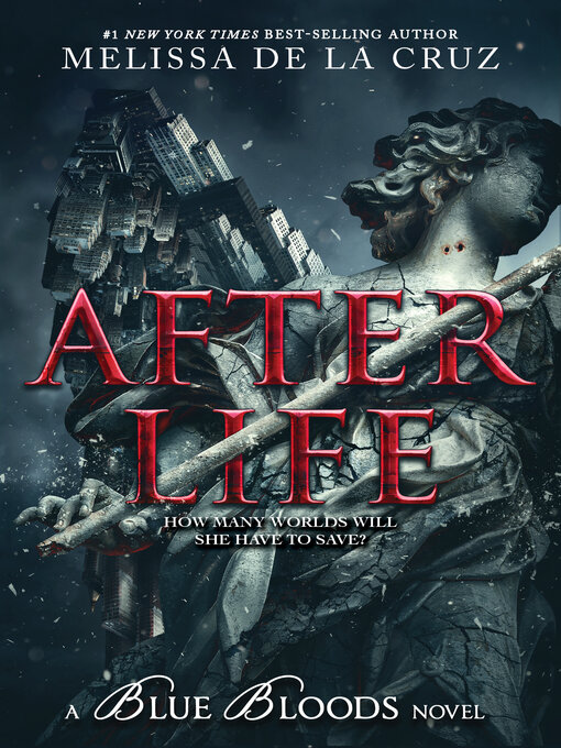 Title details for After Life by Melissa de la Cruz - Available